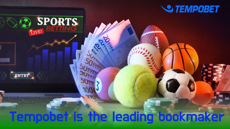 Tempobet is the leading bookmaker